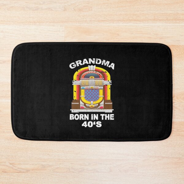Item preview, Grandma born in the 40's designed and sold by FashionHeritage.