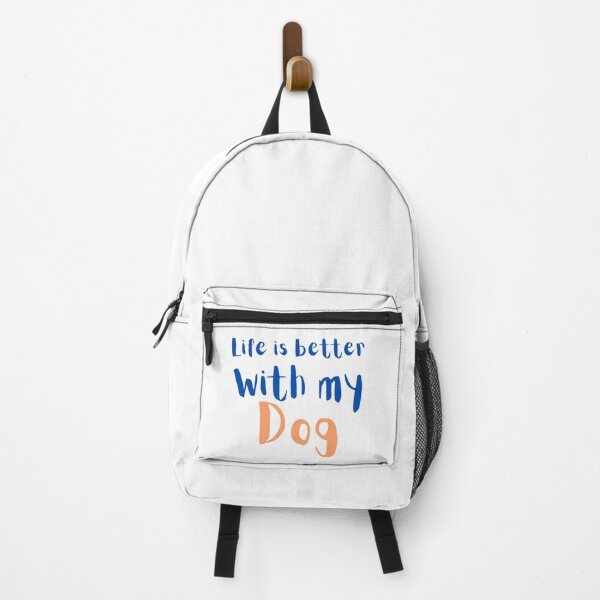 Item preview, Life is better with my dog designed and sold by Coolclassy.