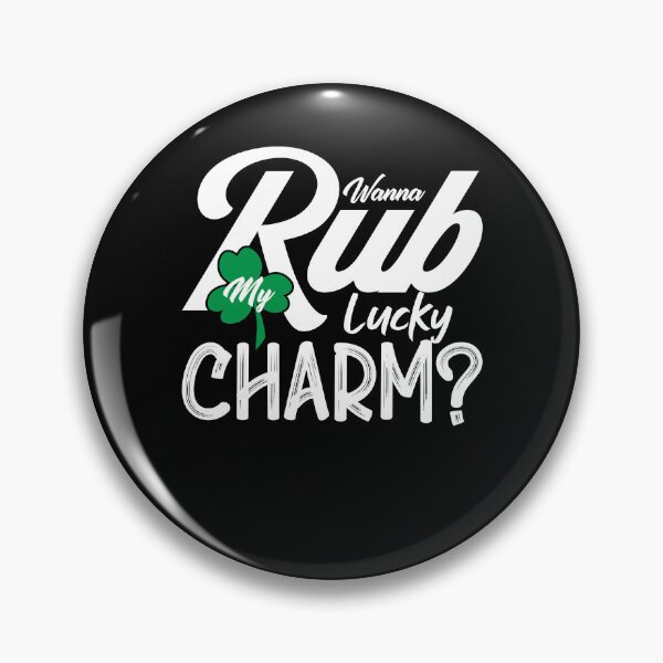 Item preview, Wanna rub my lucky charm designed and sold by Emma-Mila.