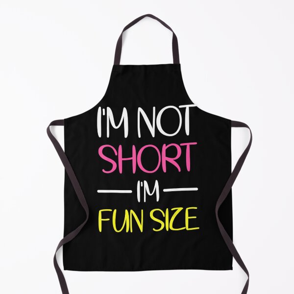 Item preview, I'm Not Short I'm Fun Size TShirt Humor Funny designed and sold by JuneSalazar.