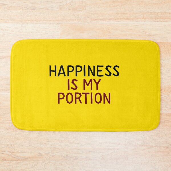 Item preview, Happiness Is My Portion-  Your Happiness Is My Happiness designed and sold by ebocraft.