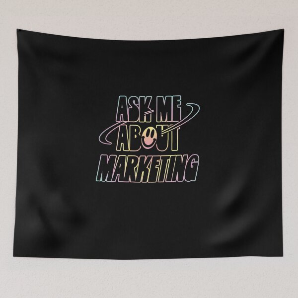Item preview, Ask Me About Marketing designed and sold by orlumbuspirate.