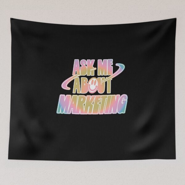 Item preview, Ask Me About Marketing designed and sold by orlumbuspirate.