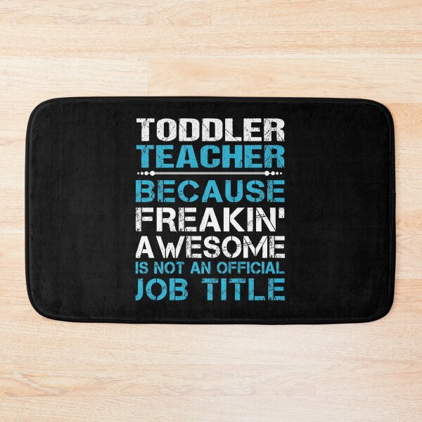 Item preview, Toddler Teacher T Shirt - Freaking Awesome Job Gift Item Tee designed and sold by oetate4774.