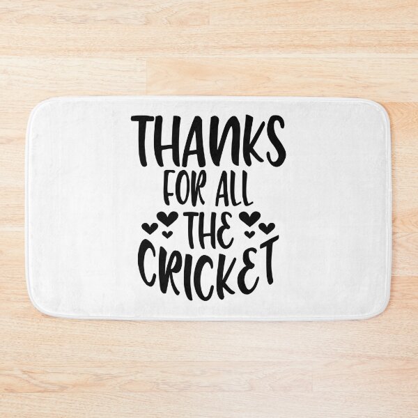 Item preview, Thanks For All The Cricket designed and sold by Byrd-Maureen.