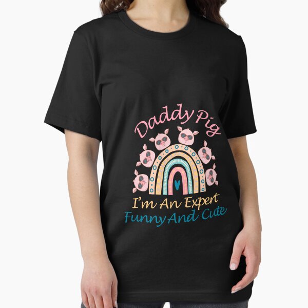 Item preview, Daddy Pig Im An Expert Funny And Cute designed and sold by anh04.