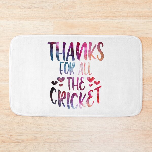 Item preview, Thanks For All The Cricket galaxy designed and sold by Byrd-Maureen.