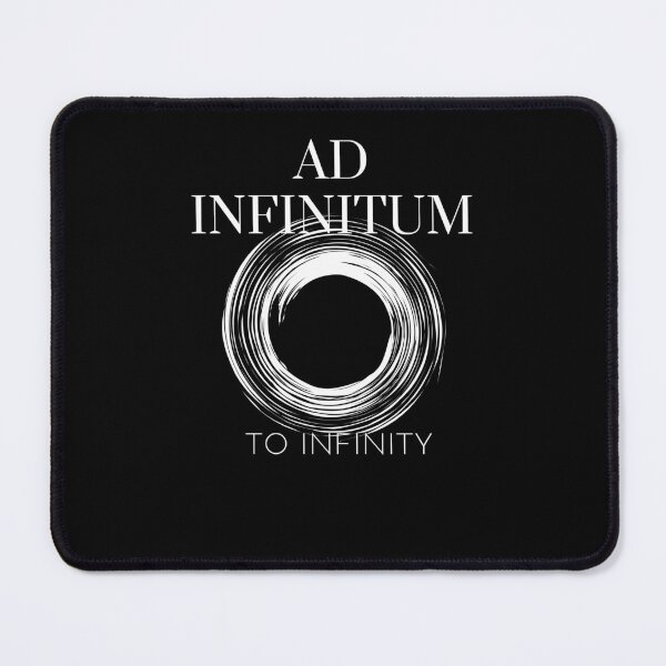 Item preview, Ad Infinitum - To Infinity - Old Latin Phrase Black And White Circle designed and sold by WordsOf--Wisdom.