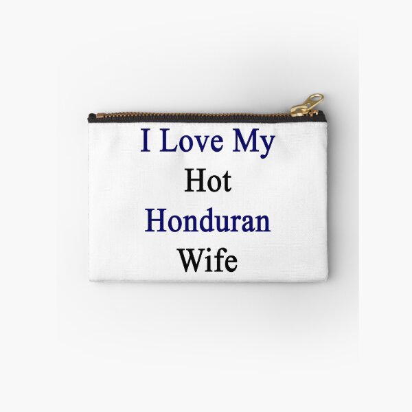 Item preview, I Love My Hot Honduran Wife  designed and sold by supernova23.