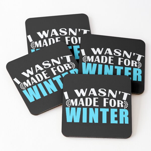 Item preview, I wasn't made for winter t-shirt design. designed and sold by Mr18JasimU.