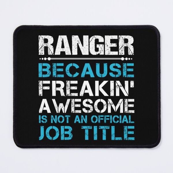 Item preview, Ranger T Shirt - Freaking Awesome Job Gift Item Tee designed and sold by masondilla.