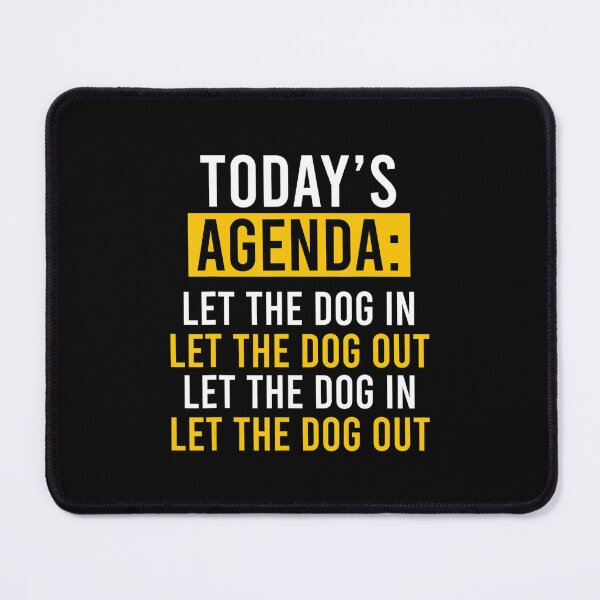 Item preview, Let the Dog In Let the Dog Out . designed and sold by JuneSalazar.