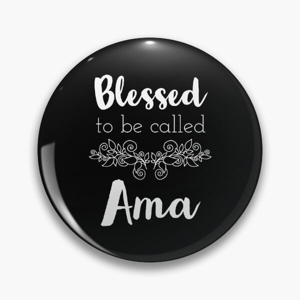 Item preview, Blessed To Be Called Ama Mother'S Day designed and sold by celestekey.
