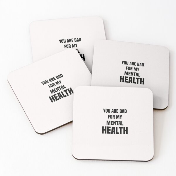 Item preview, funny you are bad for my mental health designed and sold by Crystakim.