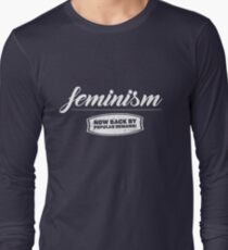 Feminism - now back by popular demand Long Sleeve T-Shirt