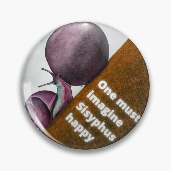 Item preview, One must imagine Sisyphus happy, Albert Camus, Absurdism designed and sold by TheFreeLife.