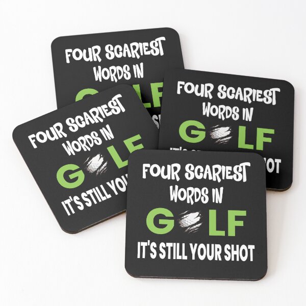 Item preview, Four Scariest Words In Golf It's Still Your Shot designed and sold by ZiesMerch.