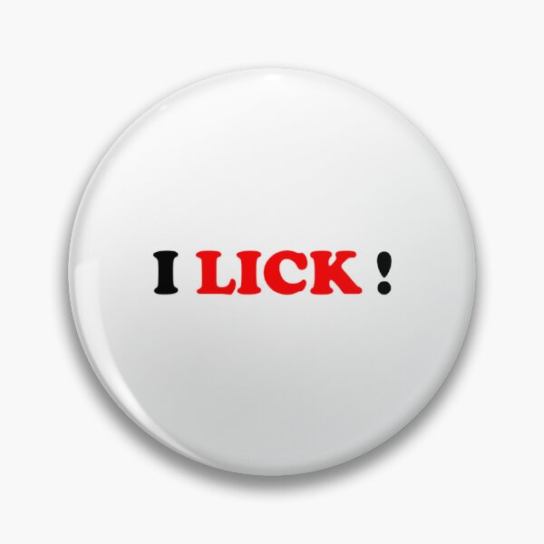 Item preview, I LICK!   designed and sold by BluMankuma.