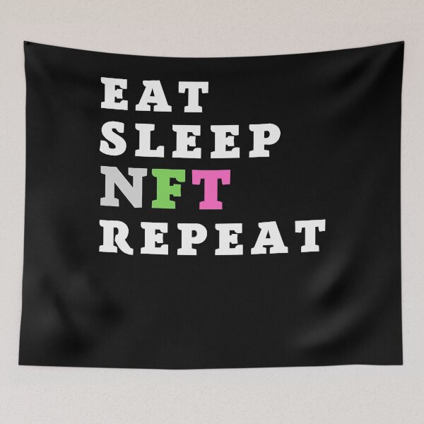 Item preview, Funny crypto gift idea for non fungible token makers and lovers - EAT SLEEP NFT REPEAT  . esse designed and sold by SaraKayden.