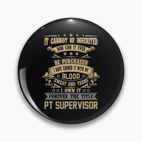 Item preview, Pt Supervisor T Shirt - Forever The Title Job Gift Item Tee designed and sold by celiagomez456.
