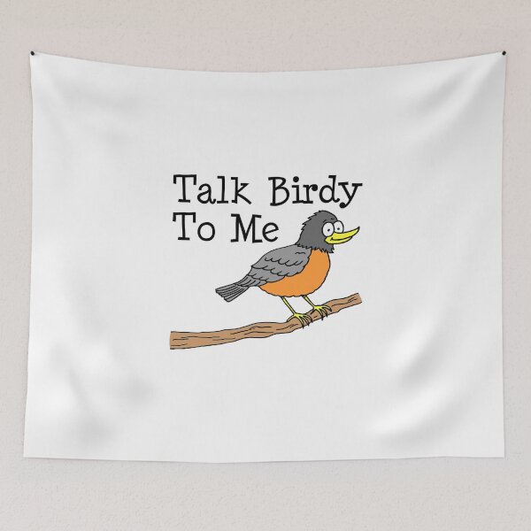 Item preview, Talk Birdy To Me Bird Pun designed and sold by jaycartoonist.