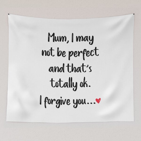 Item preview, Mum I May Not Be Perfect And That's Totally Ok I Forgive You - Gift For Mothers Day designed and sold by T-shirt For You.