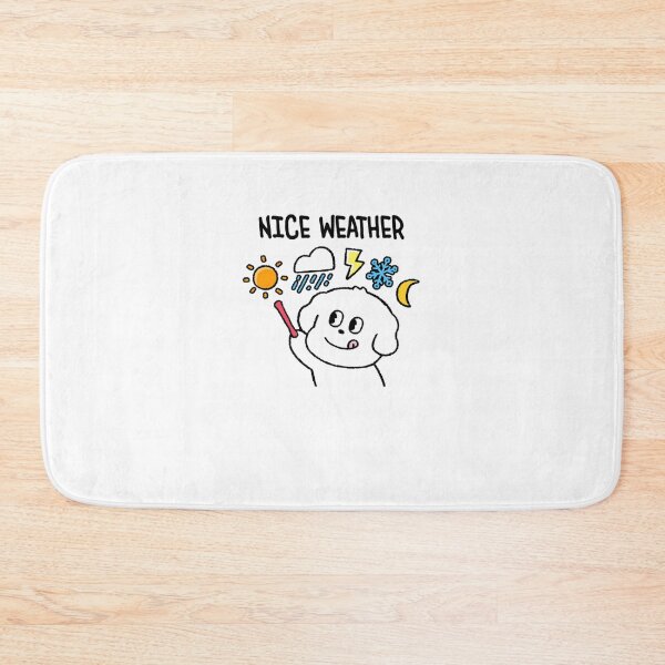 Item preview, nice weather dog says designed and sold by ANIMAL T-SHIRT.