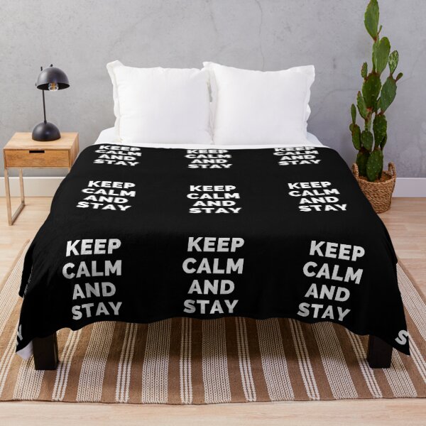 Item preview, Keep Calm And Stay - Black And White Simple Font - Funny Meme Sarcastic Satire - Self Inspirational Quotes - Inspirational Quotes About Life and Struggles designed and sold by ExploreTheStore.