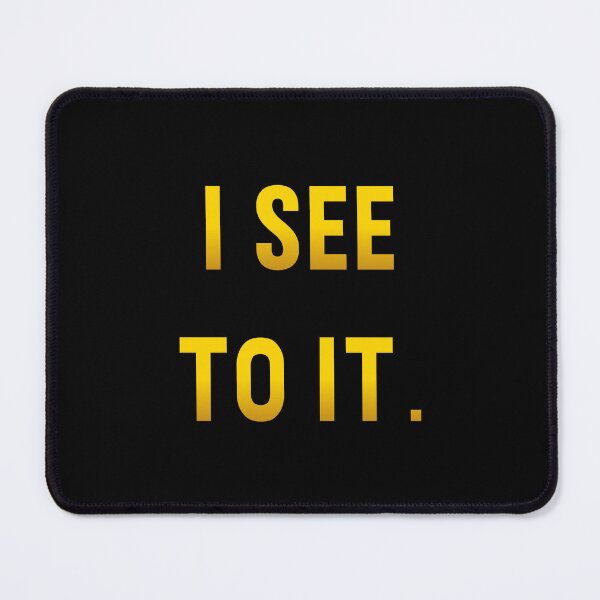 Item preview, I see to it. designed and sold by Printedarts.