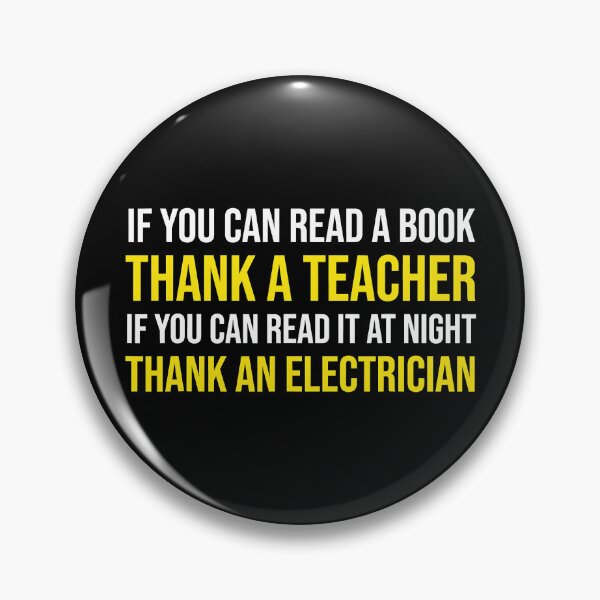 Item preview, If You Can Read At Night Thank A Electrician designed and sold by SageTobias.