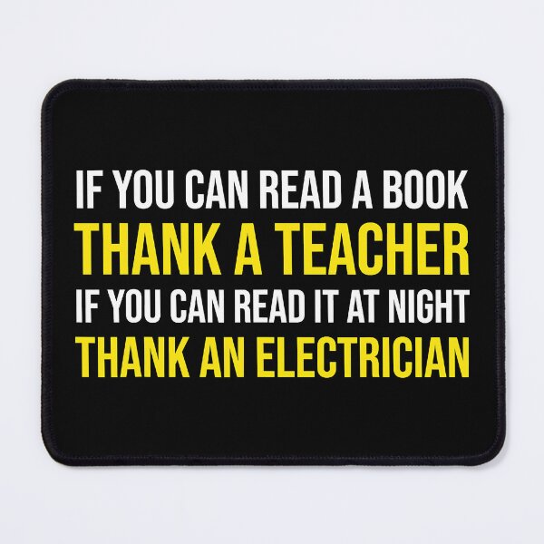Item preview, If You Can Read At Night Thank A Electrician designed and sold by SageTobias.