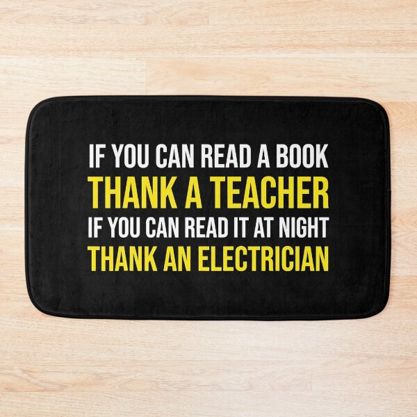 Item preview, If You Can Read At Night Thank A Electrician designed and sold by SageTobias.