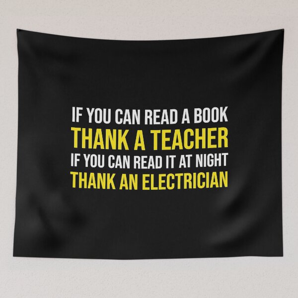 Item preview, If You Can Read At Night Thank A Electrician designed and sold by SageTobias.
