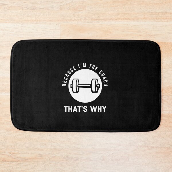 Item preview, Because I'm the coach that's why - Funny weightlifting coach saying designed and sold by Theleochick.