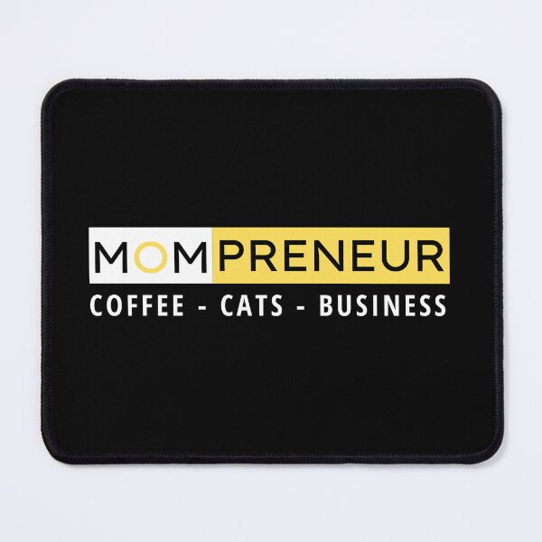 Item preview, Mompreneur Coffee Cats Business designed and sold by Mompreneur and Daughter.