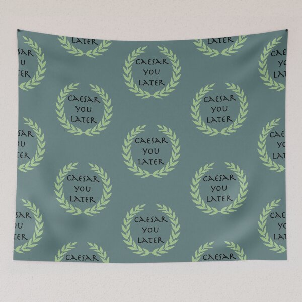 Item preview, Caesar you later! designed and sold by Janicestoke.