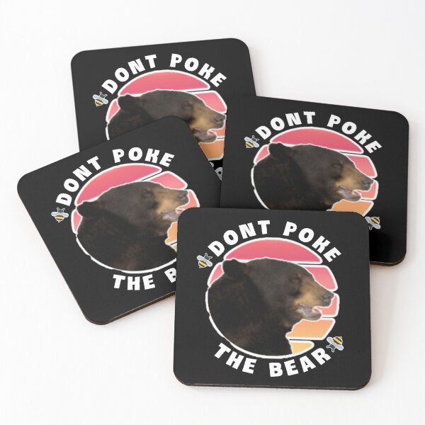 Item preview,  Dont poke the bear. designed and sold by Umiska.