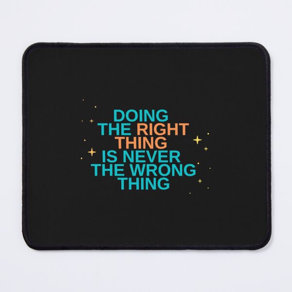 Item preview, Doing the right thing is never the wrong thing - Roy Kent  Premium designed and sold by Janicestoke.