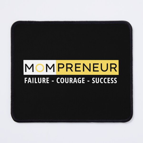 Item preview, Mompreneur Failure Courage Success designed and sold by Mompreneur and Daughter.
