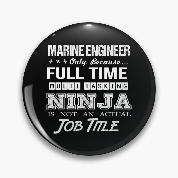 Item preview, Marine Engineer T Shirt - Ninja Job Gift Item Tee designed and sold by ritterdick.