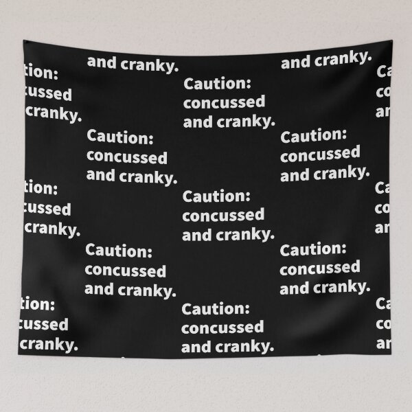 Item preview, Caution: concussed and cranky,  witty and self deprecating concussion themed design for Brain Injury Awareness Month on a  black T-shirt and sticker.  designed and sold by PlainCrankyT.