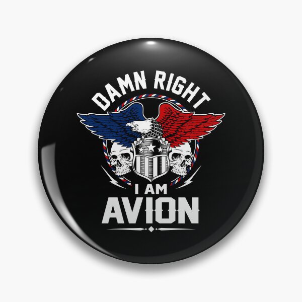 Item preview, Avion Name T Shirt - Damn Right I Am Avion Gift Item Tee designed and sold by geniajmk13.