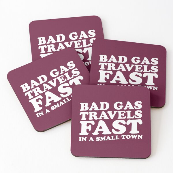 Item preview, Bad Gas Travels Fast In A Small Town   designed and sold by M0gPrint.