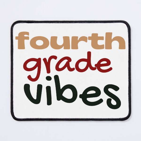 Item preview, Fourth grade vibes designed and sold by Coolclassy.