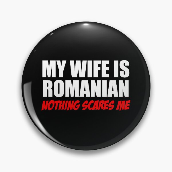 Item preview, Wife Is Romanian Nothing Scares Me designed and sold by jaycartoonist.