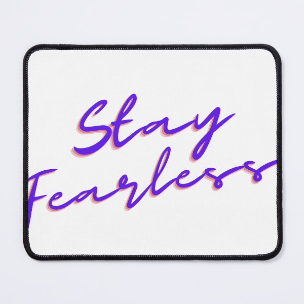 Item preview, Stay Fearless Shirt designed and sold by Marlyn Nierves.