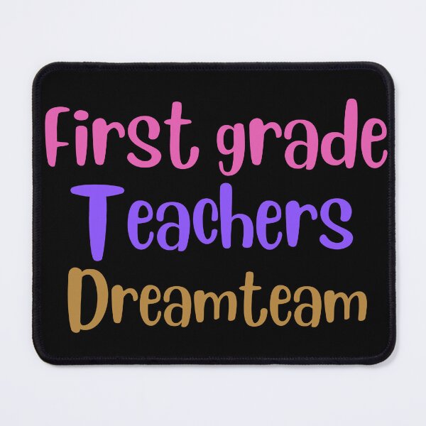 Item preview, First grade teachers dream team designed and sold by Coolclassy.