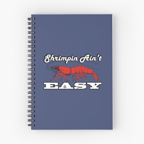 Item preview, Shrimpin Ain't Easy designed and sold by Boris1987.