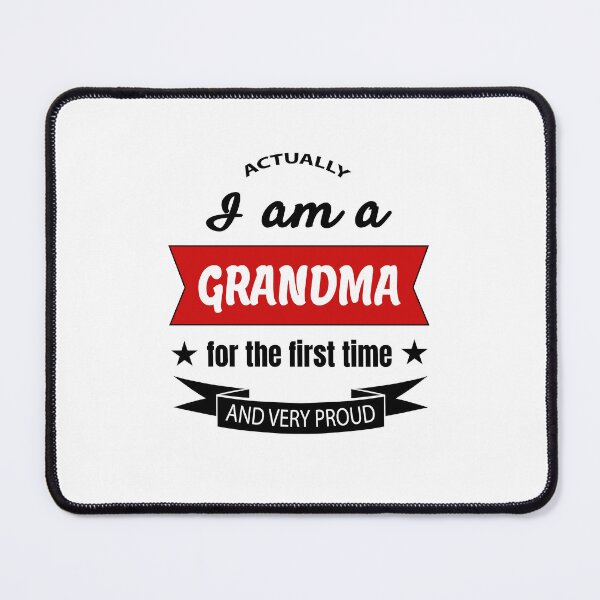 Item preview, Actually i am a grandma for the first time designed and sold by FashionHeritage.