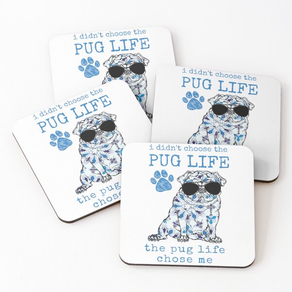 Item preview, I Didn't Choose The Pug Life designed and sold by momofdoggos.
